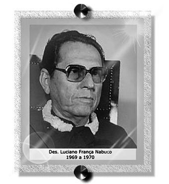 Des. Luciano França Nabuco - 1969 a 1970