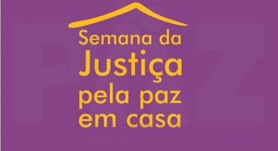 IX Semana da Justi&ccedil;a pela Paz em Casa