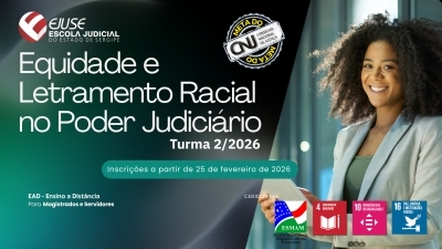 IEquidade e Letramento Racial no Poder Judicial - Turma 2