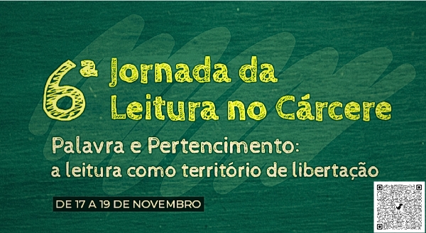 6&ordf; JORNADA DE LEITURA NO C&Aacute;RCERE